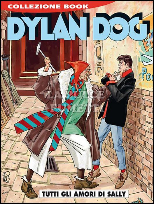 DYLAN DOG COLLEZIONE BOOK #   247: TUTTI GLI AMORI DI SALLY